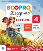 Scopro leggendo. Per la 4ª classe elementare. Con e-book. Con espansione online. Vol. 1 libro