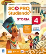 Scopro studiando. Area Storia-geografia. Per la 4ª classe elementare. Con e-book. Con espansione online. Vol. 1 libro