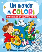 Un mondo a colori. Celeste. Ediz. illustrata libro