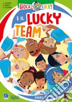 Gioca con Lucky e il Lucky Team!