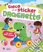 Gioco con gli sticker. Draghetto. Ediz. a colori