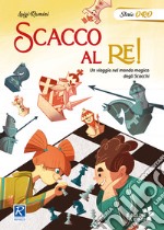 Scacco al re!