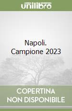 Napoli. Campione 2023