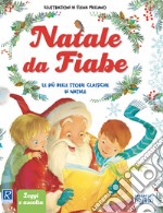 Natale da fiabe. Ediz. a colori. Con QR code libro