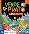 VERDE PRATO 1 METODO A STAMPATO libro di BARTOLUCCI TIZIANA GAGLIARDINI MARIA LUISA PAPALINI PAOLA