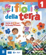 FIORI DELLA TERRA 1-2-3 (I)