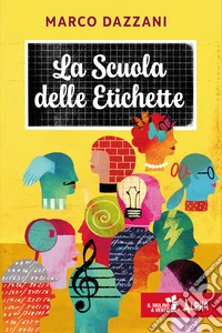 La scuola delle etichette