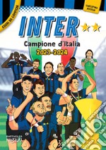 Inter. Campione 2024 libro