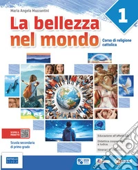 BELLEZZA NEL MONDO DIDATTICA INCLUSIVA (LA) libro