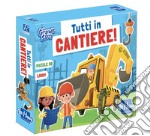 Tutti in cantiere. Da grande sarò. Con puzzle libro