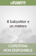 8 babysitter e un mistero libro