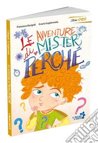 Le avventure di Mister perché libro