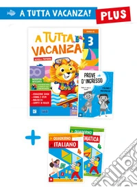 A tutta vacanza plus. Per la scuola primaria. Ediz. a colori. Vol. 3 libro