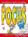 Focus più. Sussidiario delle discipline. Per la 4ª classe elementare. Con espansione online libro