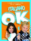 Italiano ok. Per la Scuola elementare. Vol. 1 libro