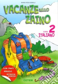 Vacanze Nello Zaino Italiano 2 libro