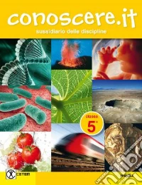 Conoscere.it. Per la Scuola elementare. Con e-book. Con espansione online. Vol. 2 libro