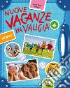 Nuove vacanze in valigia. Matematica. Per la 4ª classe elementare libro