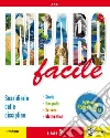Imparo facile. Semplificato. Per la 4ª classe elementare. Con e-book. Con espansione online libro