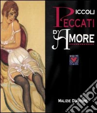 Figlia mia... Un'eterna girandola d'amore libro