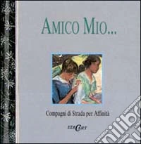 Amico mio... libro