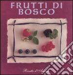 Frutti di bosco libro