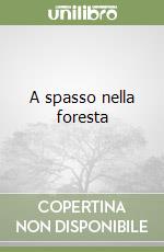 A spasso nella foresta libro