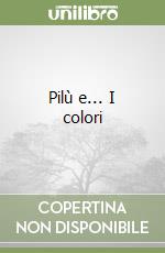 Pilù e... I colori libro