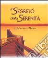 Il segreto della serenità libro