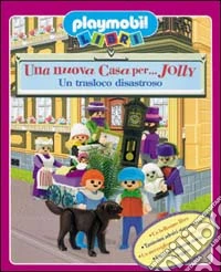 Una nuova casa per... Jolly libro