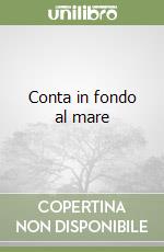 Conta in fondo al mare libro