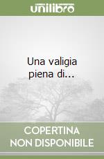 Una valigia piena di... libro