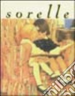 Sorelle libro