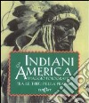 Indiani d'America libro