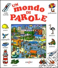 Un mondo di parole libro