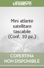 Mini atlante satellitare tascabile (Conf. 10 pz.) libro