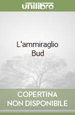 L'ammiraglio Bud libro