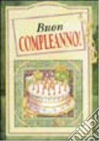 Buon compleanno! libro