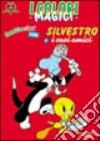 Silvestro e i suoi amici libro