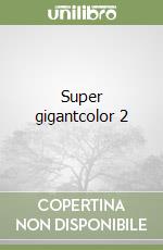 Super gigantcolor 2 libro