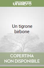 Un tigrone birbone libro