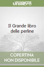 Il Grande libro delle perline