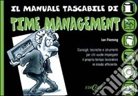 Il manuale tascabile di time management libro
