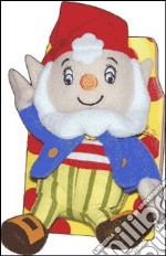 Noddy e lo specchio fatato. Ediz. illustrata libro