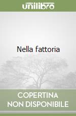 Nella fattoria