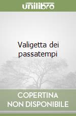 Valigetta dei passatempi libro