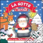 La notte di Natale. Ediz. illustrata libro