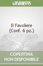 Il Favoliere (Conf. 6 pz.) libro