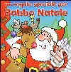 Un regalo speciale per Babbo Natale libro