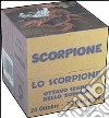 Scorpione. Ediz. illustrata libro